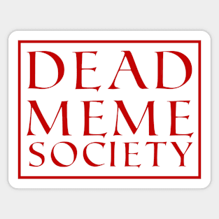 Dead meme society movie parody funny 90's Sticker